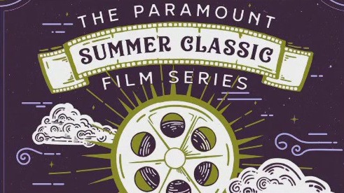 Paramount Summer Classic Film Series starts May 26